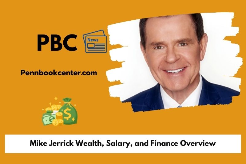 Mike Jerrick Wealth Salary and Finance Overview 5 Mike Jerrick Wealth, Salary, and Finance Overview