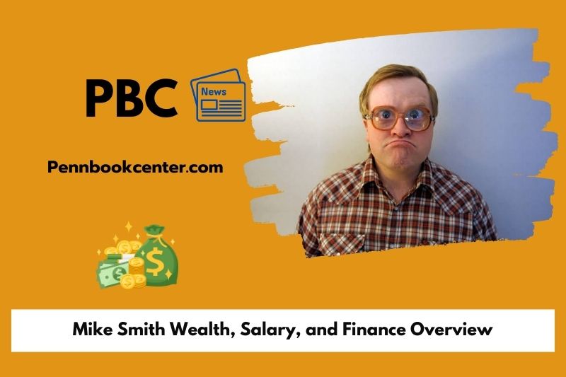 Mike Smith Wealth Salary and Finance Overview 5 Mike Smith Wealth, Salary, and Finance Overview