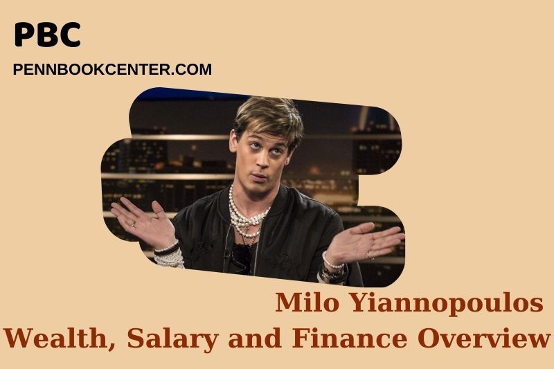 Milo Yiannopoulos Wealth, Salary and Financial Overview