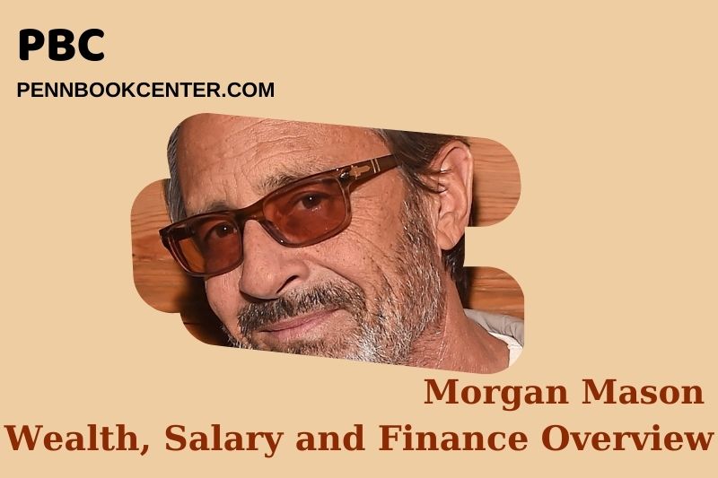 Morgan Mason Wealth Salary and Finance Overview 5 Morgan Mason Wealth, Salary and Financial Overview