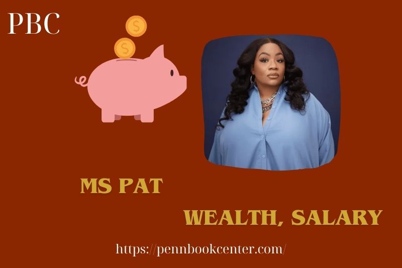 Ms Pat Wealth, Salary and Finance Overview