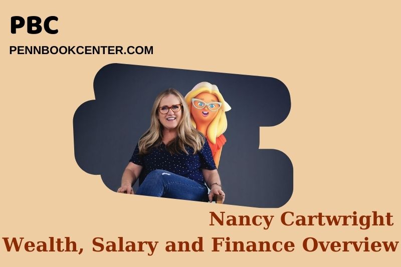 Nancy Cartwright Wealth Salary and Finance Overview 5 Nancy Cartwright Wealth, Salary and Financial Overview