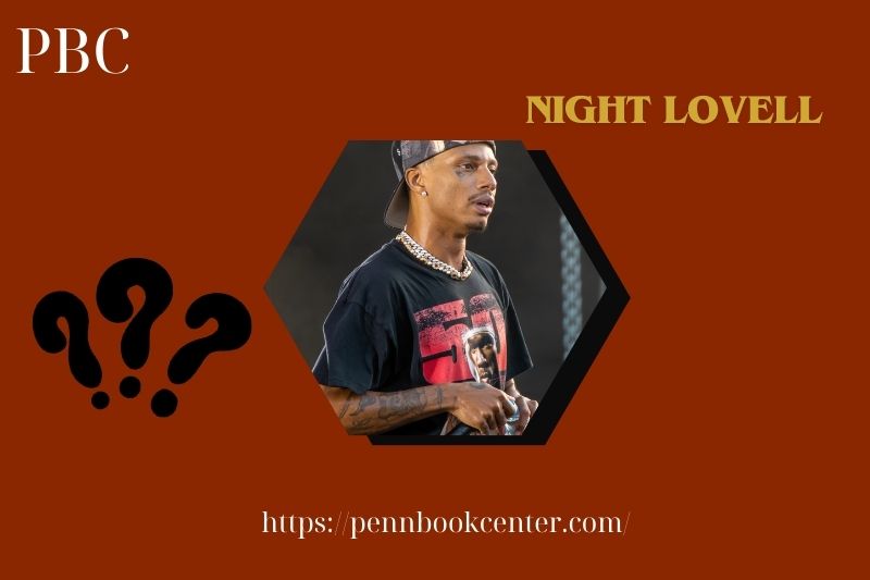 Night Lovell Quick Facts