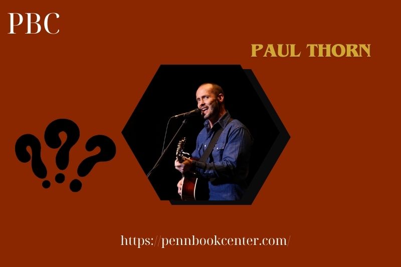 Paul Thorn Quick Facts 3 Paul Thorn Quick Facts
