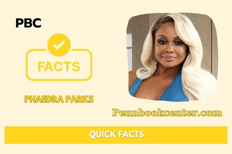 Phaedra Parks Quick Facts 3 Phaedra Parks Quick Facts
