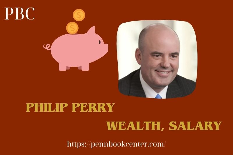 Philip Perry Wealth, Salary and Finance Overview