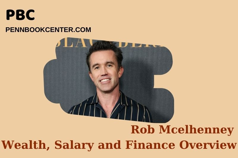 Rob Mcelhenney Wealth Salary and Finance Overview 5 Rob Mcelhenney Wealth, Salary and Financial Overview