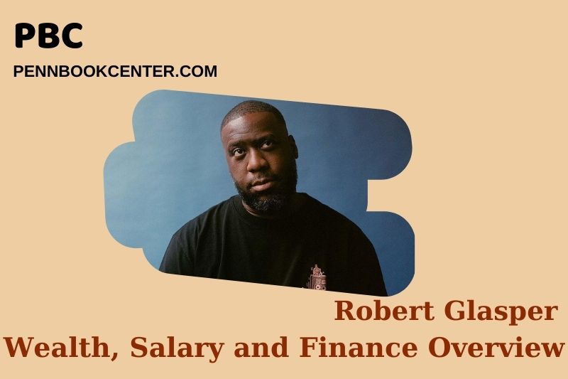 Robert Glasper Wealth, Salary and Financial Overview