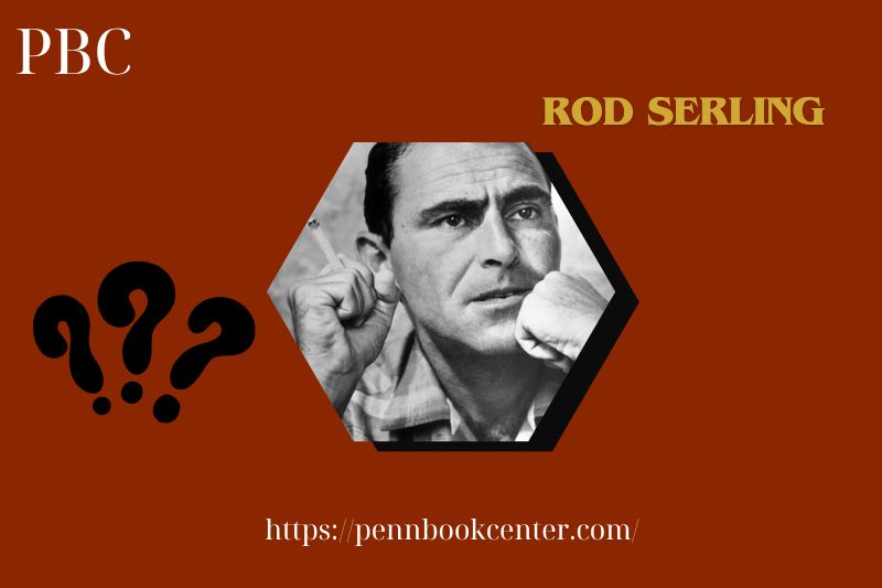 Rod Serling Quick Facts