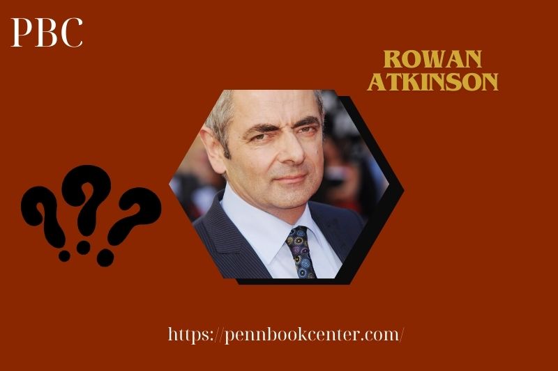 Rowan Atkinson Quick Facts 3 Rowan Atkinson Quick Facts