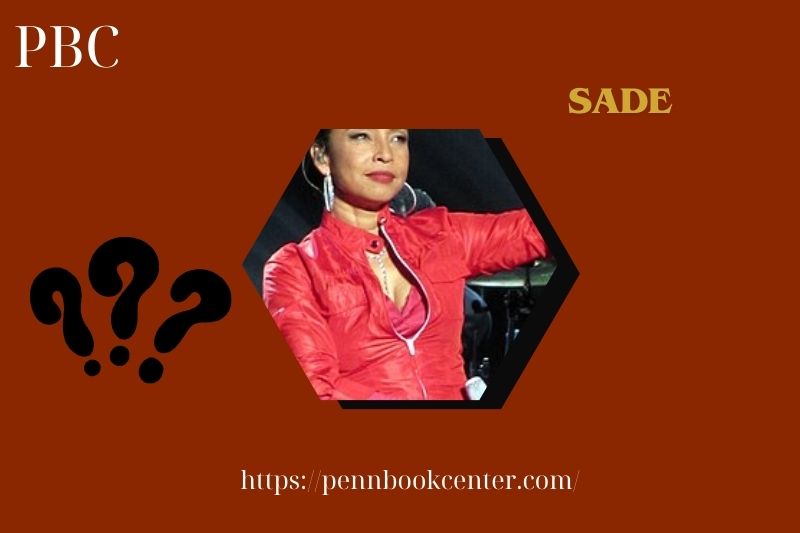 Sade Quick Facts 3 Sade Quick Facts