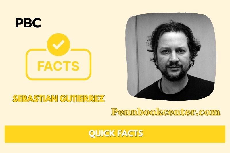 Sebastian Gutierrez Quick Facts 3 Sebastian Gutierrez Quick Facts