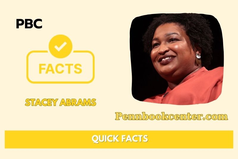 Stacey Abrams Quick Facts