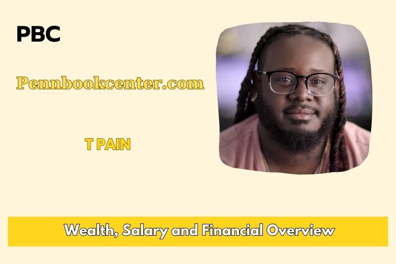T Pain Wealth Salary and Finance Overview 4 T Pain Wealth, Salary and Financial Overview