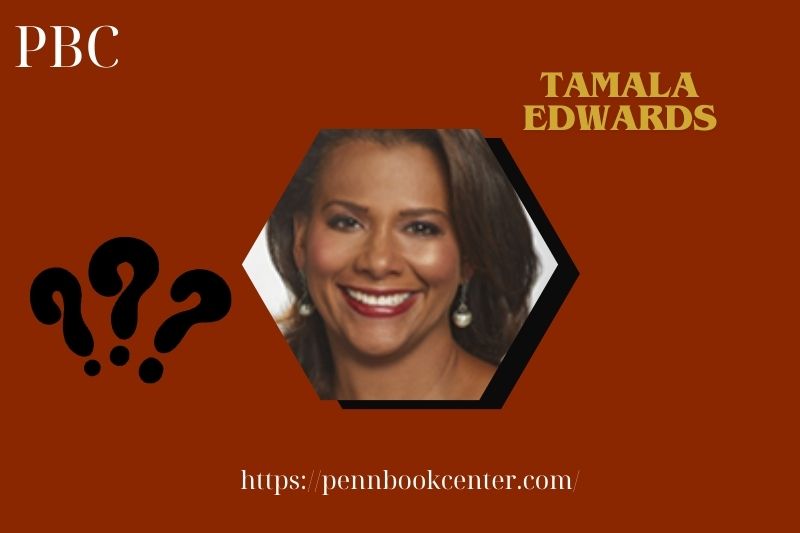 Tamala Edwards Quick Facts 3 Tamala Edwards Quick Facts