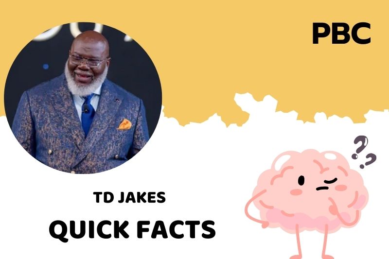 Td Jakes Quick Facts 3 Td Jakes Quick Facts