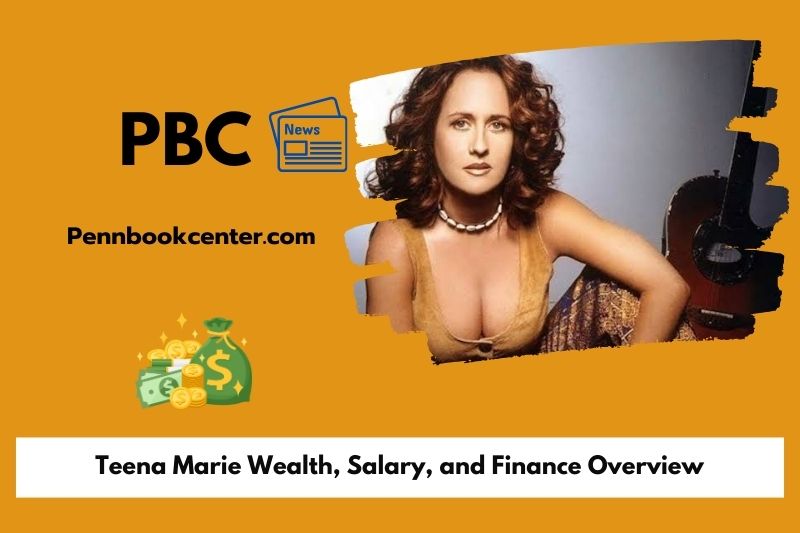 Teena Marie Wealth Salary and Finance Overview 5 Teena Marie Wealth, Salary, and Finance Overview