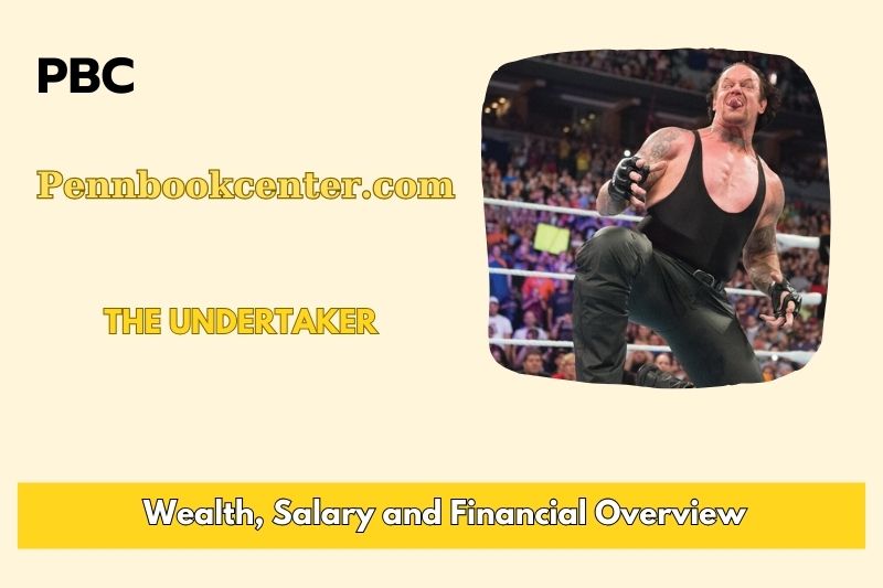 The Undertaker Wealth, Salary and Financial Overview