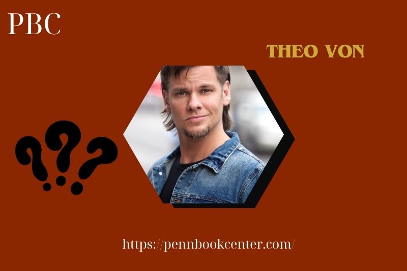 Theo Von Quick Facts 3 Theo Von Quick Facts