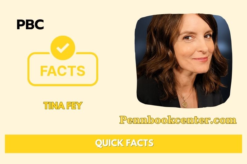 Tina Fey Quick Facts