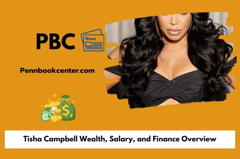 Tisha Campbell Wealth Salary and Finance Overview 5 Tisha Campbell Wealth, Salary, and Finance Overview