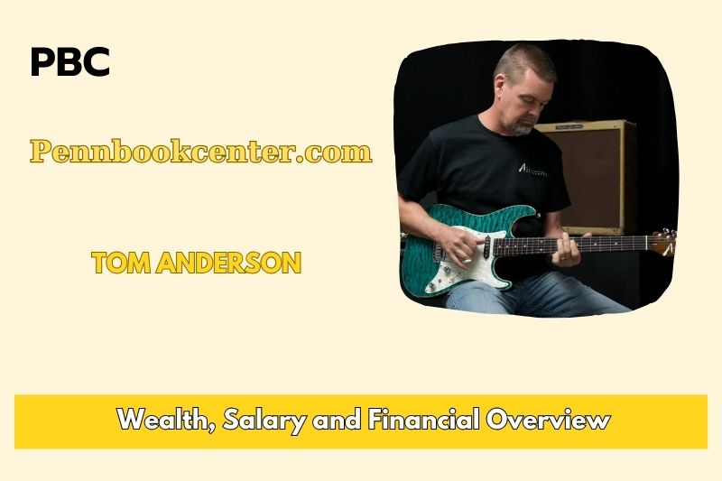 Tom Anderson Wealth Salary and Financial Overview 5 Tom Anderson Wealth, Salary and Financial Overview