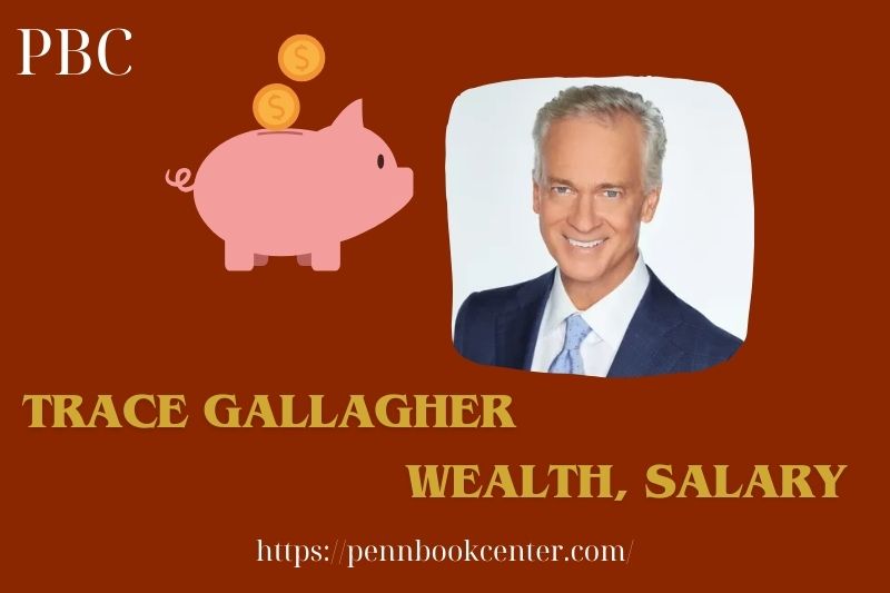 Trace Gallagher Wealth Salary and Finance Overview 5 Trace Gallagher Wealth, Salary and Finance Overview
