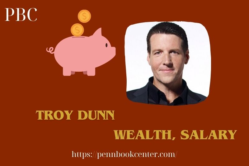 Troy Dunn Wealth Salary and Finance Overview 5 Troy Dunn Wealth, Salary and Financial Overview