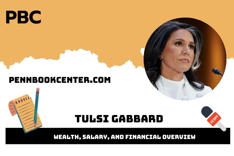 Tulsi Gabbard Wealth Salary and Financial Overview 5 Tulsi Gabbard Wealth, Salary, and Financial Overview