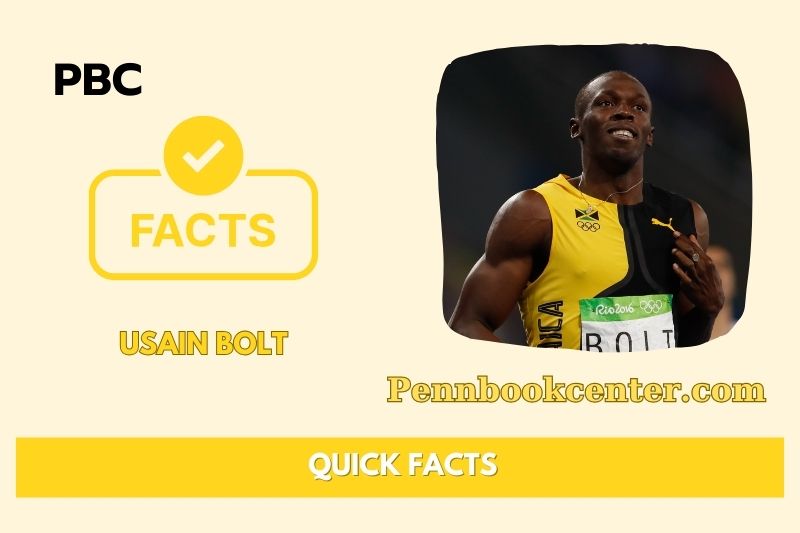 Usain Bolt Quick Facts 3 Usain Bolt Quick Facts