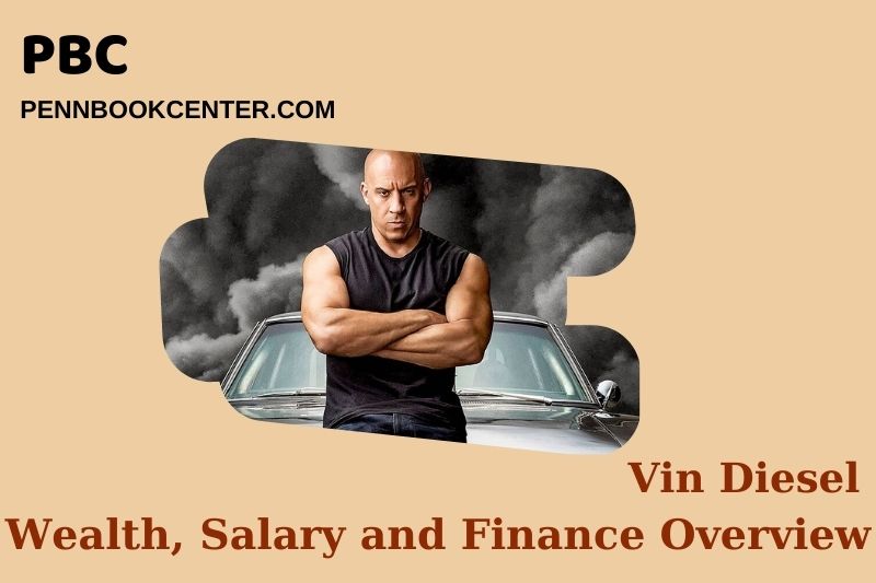 Vin Diesel Wealth Salary and Finance Overview 5 Vin Diesel Wealth, Salary and Financial Overview