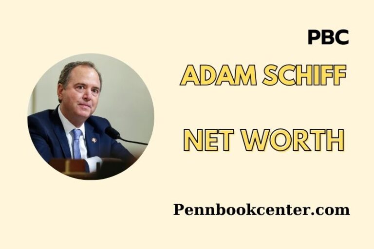 Adam Schiff Net Worth 2025: Salary, Wealth, And Financial Overview