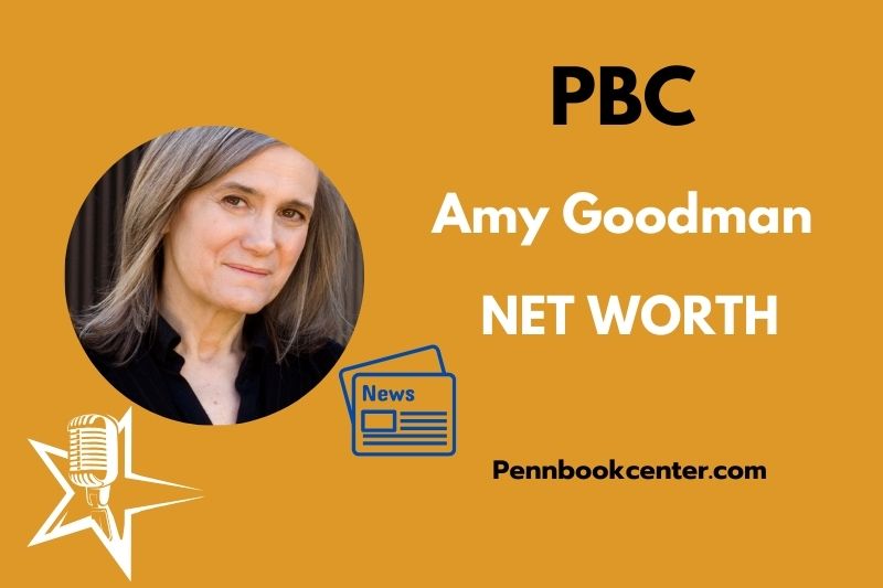 What is Amy Goodman Net Worth 2025 Salary, Income, and Financial Overview