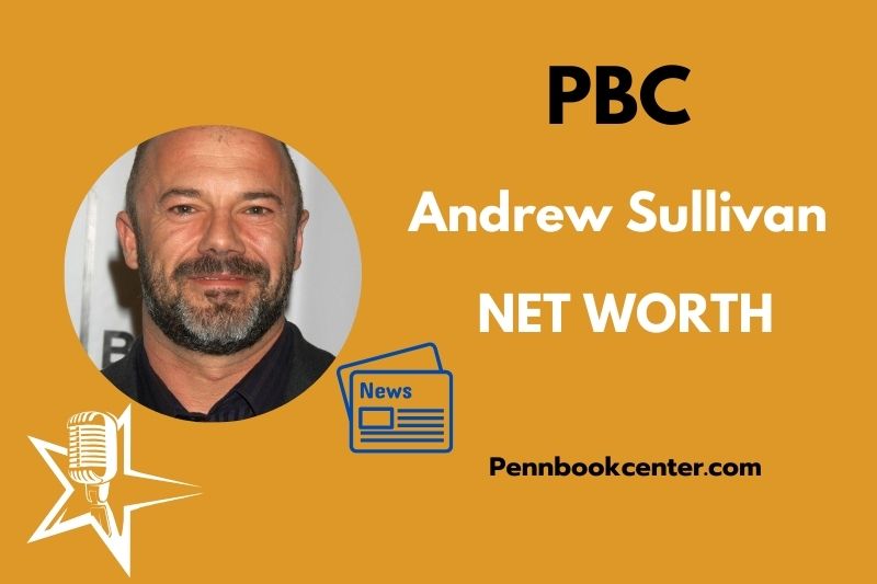What is Andrew Sullivan Net Worth 2025 Salary Wealth Financial Overview 2 What is Andrew Sullivan Net Worth 2025 Salary, Wealth & Financial Overview