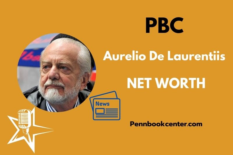 What is Aurelio De Laurentiis Net Worth 2025 Wealth, Salary & Financial Overview