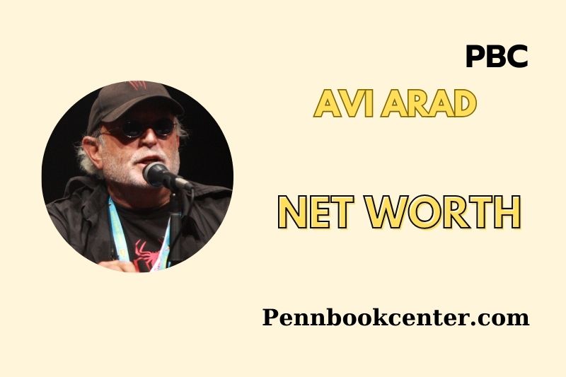 What is Avi Arad Net Worth 2025 Earnings, Salary, Finances