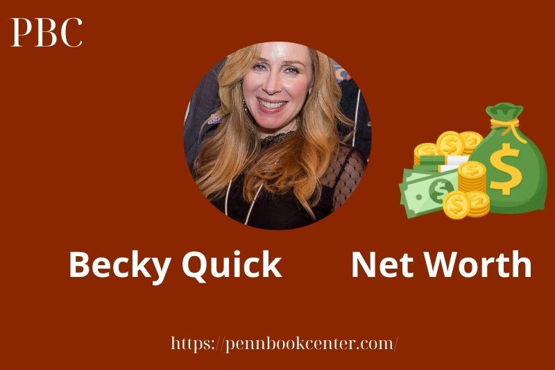 What is Becky Quick Net Worth 2025 Salary Wealth Career Earnings