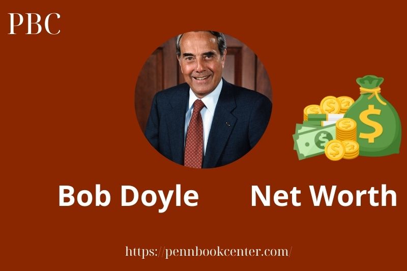 What is Bob Doyle Net Worth 2025 Salary Wealth Career Earnings