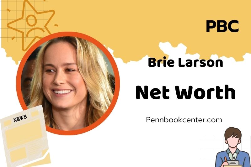 What is Brie Larson Net Worth 2025: Earnings, Wealth, and Financial Overview