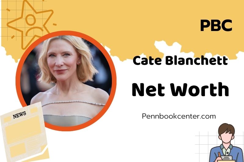 What is Cate Blanchett Net Worth 2025: How Much Does She Earn?