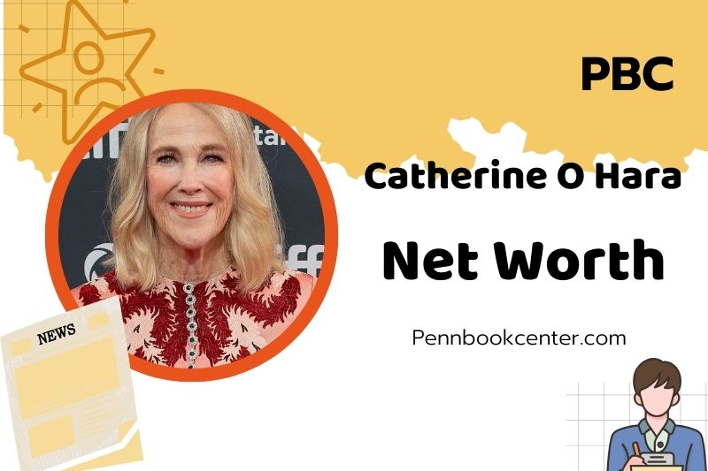 What is Catherine O Hara Net Worth 2025 Earnings Salary Finances 2 What is Catherine O Hara Net Worth 2025: Wealth, Salary, and Financial Insights