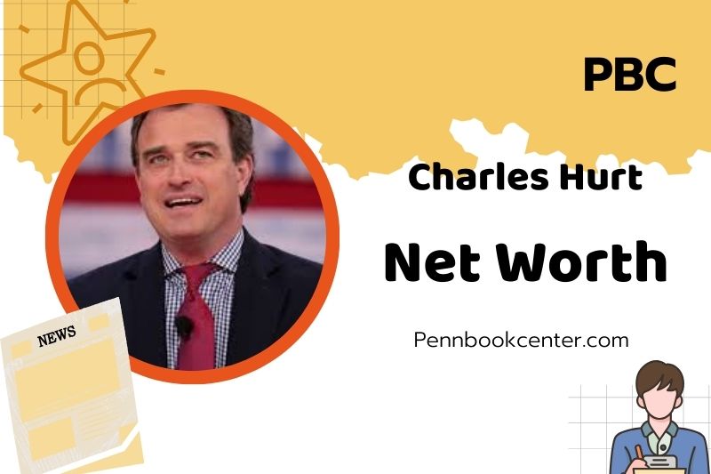 What is Charles Hurt Net Worth 2025: Career, Salary, and Wealth Analysis