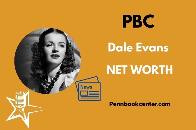 What is Dale Evans Net Worth 2025 Salary Wealth Career Earnings