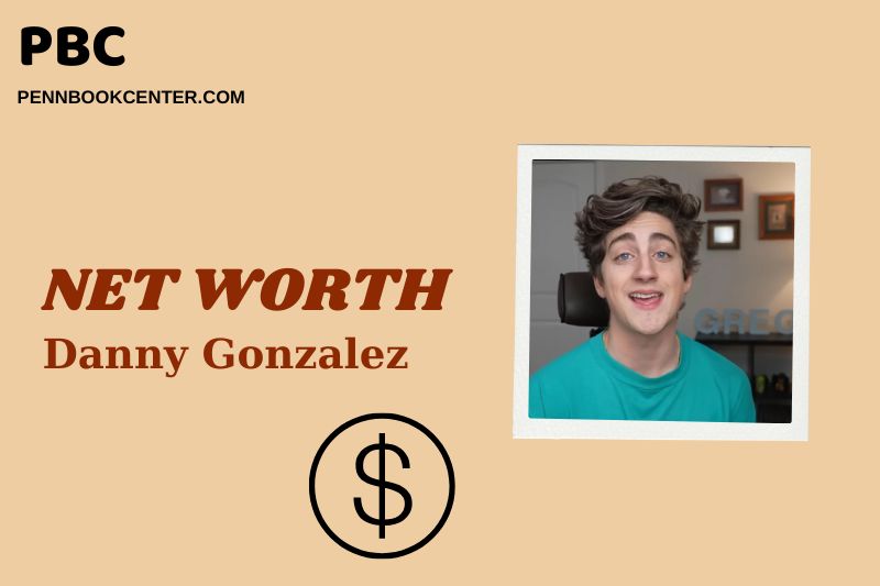 What is Danny Gonzalez Net Worth 2025: How He Earns, Salary & Wealth Insights