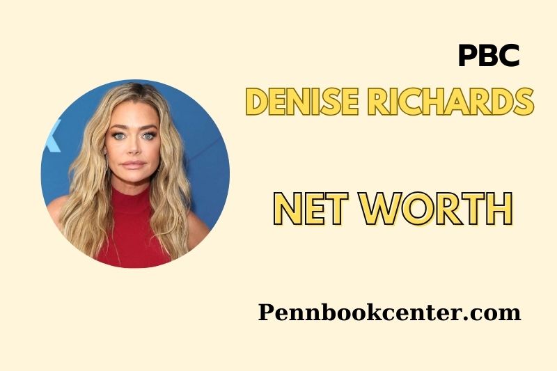 What is Denise Richards Net Worth 2025 Earnings, Salary, Finances