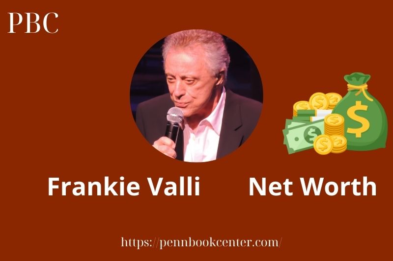 What is Frankie Valli Net Worth 2025 Salary Wealth Career Earnings