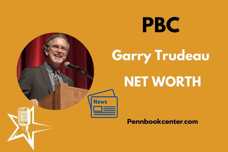 What is Garry Trudeau Net Worth 2025 Wealth, Salary & Financial Overview