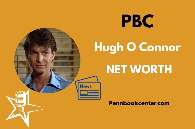 What is Hugh OConnor Net Worth 2025 Career Wealth and Financial Overview 2 What is Hugh O'Connor Net Worth 2025 Career, Wealth, and Financial Overview