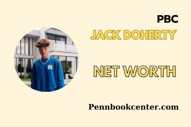 Jack Doherty Net Worth 2025 How The YouTube Star Built His Fortune
