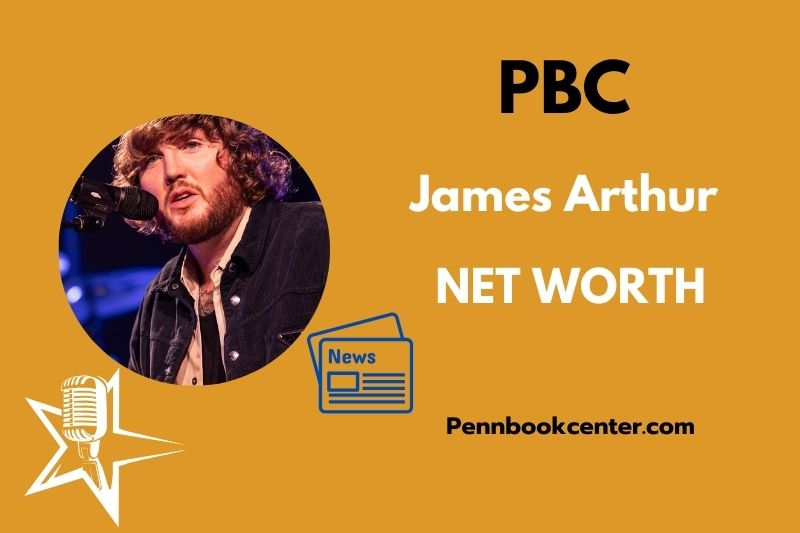 What is James Arthur Net Worth 2025 How Much Does He Earn From Music